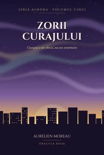 Zorii curajului